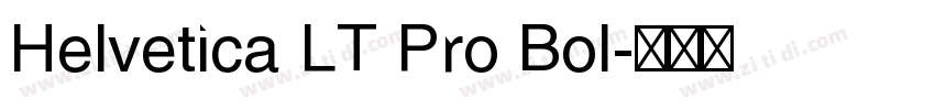 Helvetica LT Pro Bol字体转换